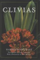 Clivias by Harold Koopowitz.  (c) 2002 by Timber Press